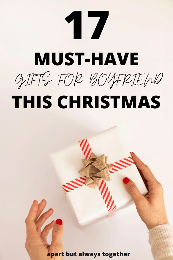 17 amazingly perfect christmas gifts for boyfriend he will love